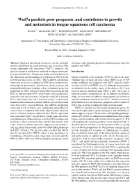 Wnt7a Predicts Poor Prognosis, and Contributes to Growth and Metastasis in Tongue Squamous Cell Carcinoma