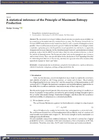 A Statistical Inference of the Principle of Maximum Entropy Production