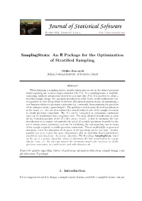 An R Package for the Optimization of Stratified Sampling