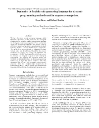 Dynamite: a Flexible Code Generating Language for Dynamic Programming Methods Used in Sequence Comaprison