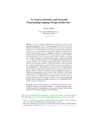 An Abstract, Reusable, and Extensible Programming Language Design Architecture⋆