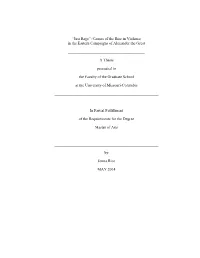 Causes of the Rise in Violence in the Eastern Campaigns of Alexander the Great