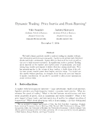Dynamic Trading: Price Inertia and Front-Running∗
