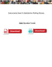 Instruments Used in Satisfaction Rolling Stones Recovery