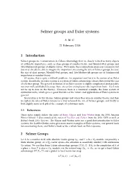 Selmer Groups and Euler Systems