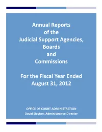 Annual Reports of the Judicial Support Agencies, Boards and Commissions