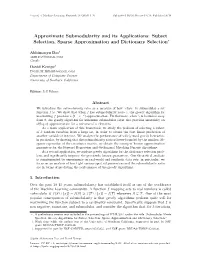 Approximate Submodularity and Its Applications: Subset Selection, Sparse Approximation and Dictionary Selection∗