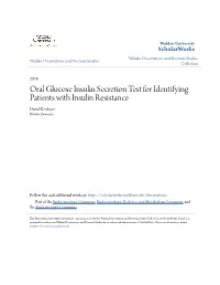 Oral Glucose Insulin Secretion Test for Identifying Patients with Insulin Resistance David Kershner Walden University