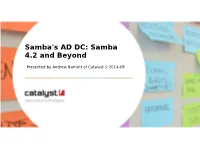 Samba's AD DC: Samba 4.2 and Beyond
