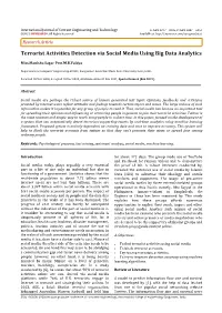 Terrorist Activities Detection Via Social Media Using Big Data Analytics