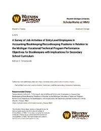 A Survey of Job Activities of Entry-Level Employees in Accounting/Bookkeeping/Recordkeeping Positions in Relation to the Michiga