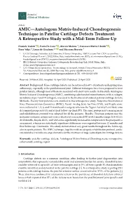 AMIC—Autologous Matrix-Induced Chondrogenesis Technique in Patellar Cartilage Defects Treatment: a Retrospective Study with a Mid-Term Follow-Up