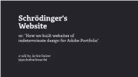 Or: “How We Built Websites of Indeterminate Design for Adobe Portfolio”