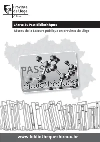 Charte Du Pass Bibliothèques Réseau De La Lecture Publique En Province De Liège