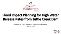 Flood Impact Planning for High Water Release Rates from Tuttle Creek Dam