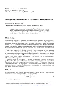 Investigation of the Unbound 21C Nucleus Via Transfer Reaction