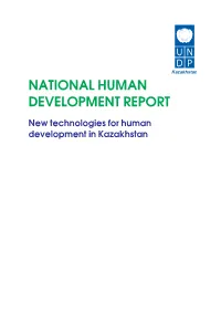 New Technologies for Human Development in Kazakhstan National Human Development Report - 2006