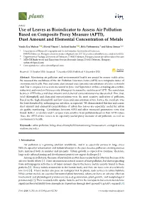 Use of Leaves As Bioindicator to Assess Air Pollution Based on Composite Proxy Measure (APTI), Dust Amount and Elemental Concentration of Metals