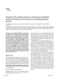 Analysis of the Solution Structure of the Human Antibiotic Peptide Dermcidin and Its Interaction with Phospholipid Vesicles