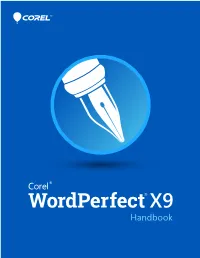 Corel® Wordperfect® Office X9 Handbook