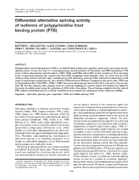 Differential Alternative Splicing Activity of Isoforms of Polypyrimidine Tract Binding Protein (PTB)