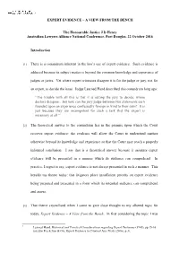 EXPERT EVIDENCE – a VIEW from the BENCH the Honourable