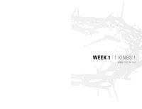 1 Kings 1 King for a Day WEEK 1 | 1 Kings 1 King for a Day
