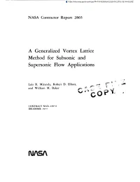 A Generalized Vortex Lattice Method for Subsonic and Supersonic Flow Applications