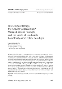 Is Intelligent Design the Answer to Darwinism? Marcos Eberlin's