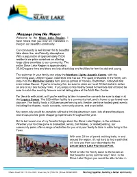 Message from the Mayor Welcome to the Slave Lake Region