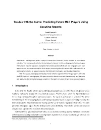 Predicting Future MLB Players Using Scouting Reports