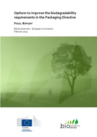 Report on Improving the Biodegradability Requirements In