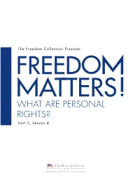 WHAT ARE PERSONAL RIGHTS? Unit 2, Lesson 4 UNIT 2, LESSON 4 WHAT ARE PERSONAL RIGHTS?