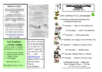 Any Articles, Information, Notices, Personal Messages Etc You Would Like in the Newsletter, Please Send to Me by Email by the 20