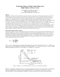 Predicting Fatigue of Solder Joints Subjected to High Number of Power Cycles