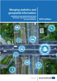 Merging Statistics and Geospatial Information EXPERIENCES and OBSERVATIONS from NATIONAL STATISTICAL AUTHORITIES, 2012-2015 PROJECTS 2019 Edition