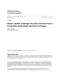 The Limits of Executive Power in Foreign Policy and the Reagan Intervention in Nicaragua