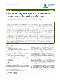 A Review of Fatty Acid Profiles and Antioxidant Content in Grass-Fed And