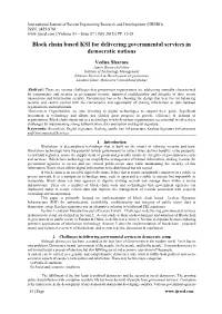 Block Chain Based KSI for Delivering Governmental Services in Democratic Nations