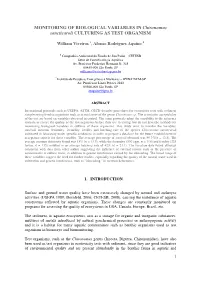 MONITORING of BIOLOGICAL VARIABLES in Chironomus Sancticaroli CULTURING AS TEST ORGANISM