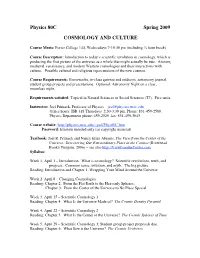 Physics 80C Spring 2009 COSMOLOGY and CULTURE