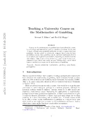 Teaching a University Course on the Mathematics of Gambling