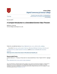 A Compact Introduction to a Generalized Extreme Value Theorem