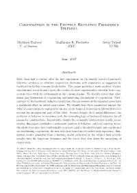 Cooperation in the Finitely Repeated Prisoner's Dilemma