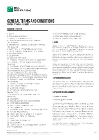 GENERAL TERMS and CONDITIONS GENERAL TERMS of BUSINESS Table of Contents