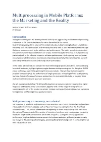 Multiprocessing in Mobile Platforms: the Marketing and the Reality