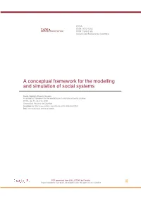 A Conceptual Framework for the Modelling and Simulation of Social Systems