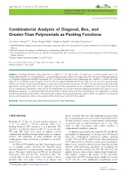 Combinatorial Analysis of Diagonal, Box, and Greater-Than Polynomials As Packing Functions