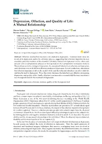 Depression, Olfaction, and Quality of Life: a Mutual Relationship