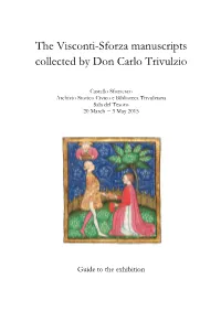 The Visconti-Sforza Manuscripts Collected by Don Carlo Trivulzio